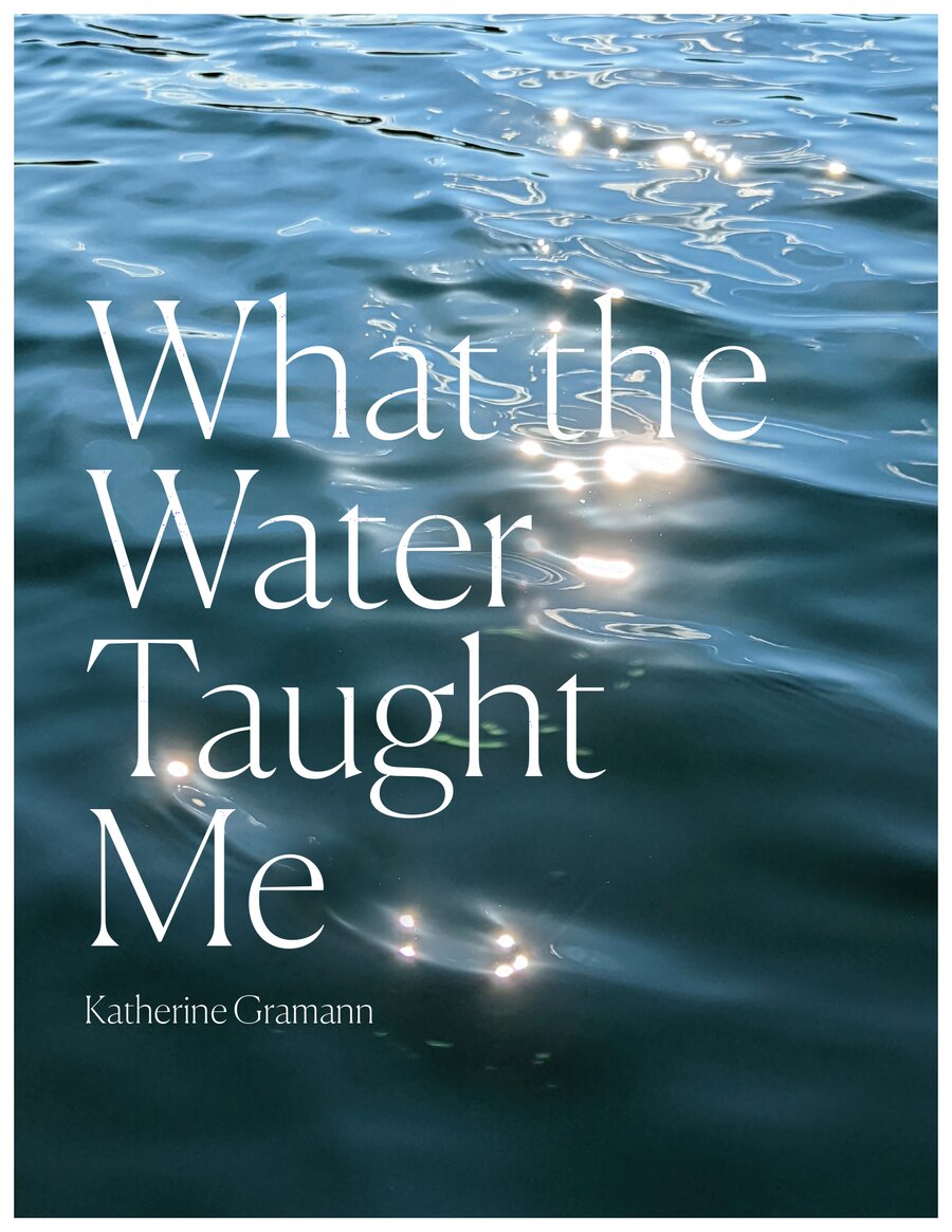 What the Water Taught Me cover